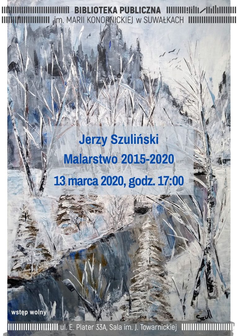 Wystawa malarstwa Jerzego Szulińskiego
